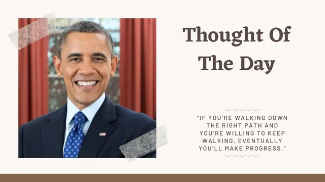 thought-of-the-day-by-barack-obama-todays-motivational-quotes-for-school-assembly-on-life-democracy-and-hope