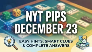 Solve NYT Pips All Levels On December 23 With Easy Hints, Smart Clues and Complete Answers