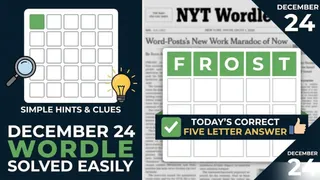 December 24 Wordle Solved Easily Using Simple Hints, Helpful Clues And Today’s Correct Five-Letter Answer