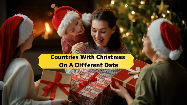 countries-that-celebrate-christmas-on-a-different-date-full-list-explained