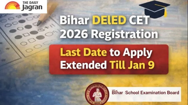 bihar-deled-cet-2026-bseb-extends-registration-last-date-till-january-9-apply-at-bsebdeledcom