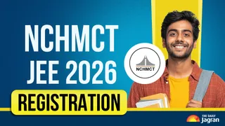 NCHMCT JEE Registration 2026: Registration Process Begins at exams.nta.nic.in; Exam Dates, Steps To Apply, Eligibility & More Details