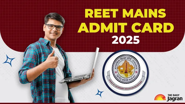 reet-mains-admit-card-2025-to-be-released-soon-check-exam-and-other-details-here