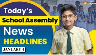 School Assembly News Headlines (January 4): Check Top National, International, Sports News Updates Here