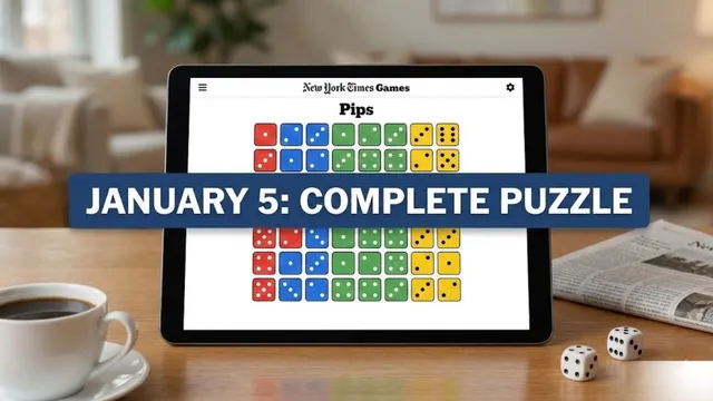 conquer-todays-nyt-pips-puzzle-for-january-5-with-simple-hints-smart-tips-and-answers-for-every-level