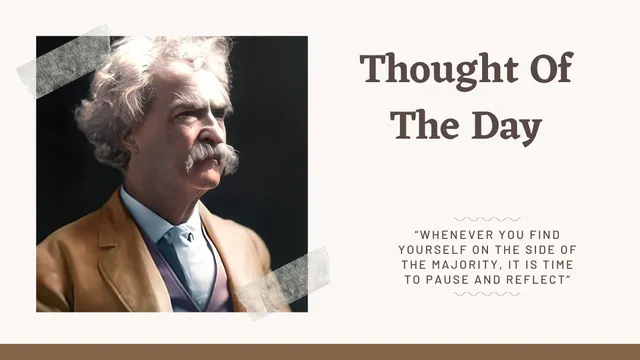 thought-of-the-day-by-mark-twain-todays-motivational-quotes-for-school-assembly-about-life