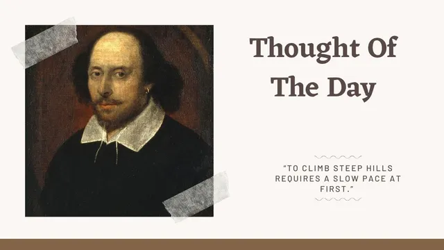 thought-of-the-day-by-william-shakespeare-todays-motivational-quotes-for-school-assembly-on-success