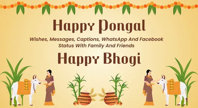 happy-pongal-2026-share-bhogi-wishes-messages-captions-whatsapp-and-facebook-status-with-family-and-friends