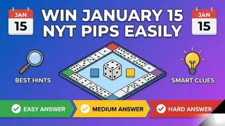 Win January 15 NYT Pips Easily With Best Hints, Smart Clues And Easy, Medium, Hard Answer