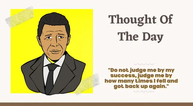 thought-of-the-day-by-nelson-mandela-today-motivational-quote-for-school-assembly-on-freedom-and-forgiveness