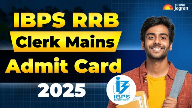 ibps-rrb-clerk-mains-admit-card-2025-rrb-office-assistant-hall-ticket-out-at-ibpsin-download-link-here