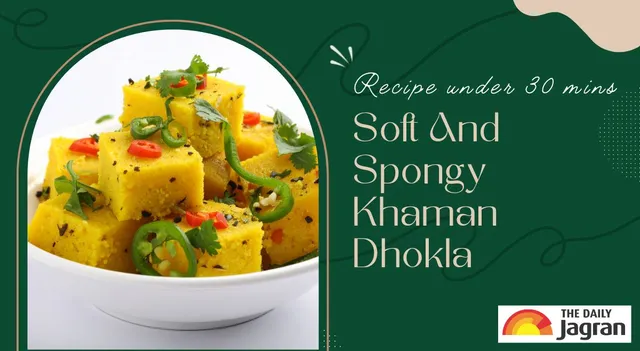 easy-recipe-to-make-soft-and-spongy-khaman-dhokla-at-home