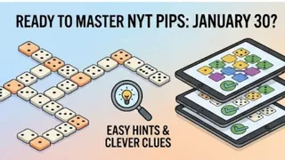 Ready To Master NYT Pips For January 30? Easy Hints, Clever Clues And Complete Answers For All Levels