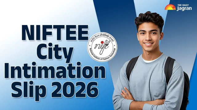 niftee-city-intimation-slip-2026-out-nta-released-nift-exam-city-slip-at-examsntanicinniftee-exam-on-feb-8