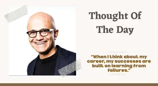 Thought Of The Day By Satya Nadella: Today’s Motivational Quote For School Assembly On Failure, Success And Learning