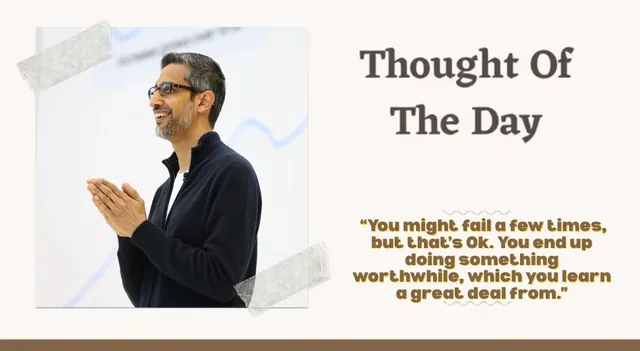 thought-of-the-day-by-sundar-pichai-today-motivational-quote-for-school-assembly-on-success-and-failure