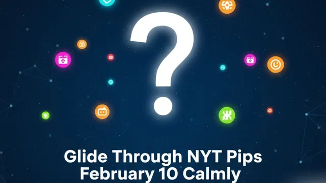 glide-through-nyt-pips-calmly-using-helpful-hints-smart-clues-and-complete-level-answers-for-february-10