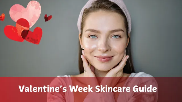 valentines-week-2026-dermatologist-suggests-stopping-these-skincare-mistakes-for-glowing-skin