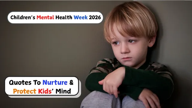 childrens-mental-health-week-2026-powerful-messages-to-nurture-and-protect-kids-emotional-wellbeing