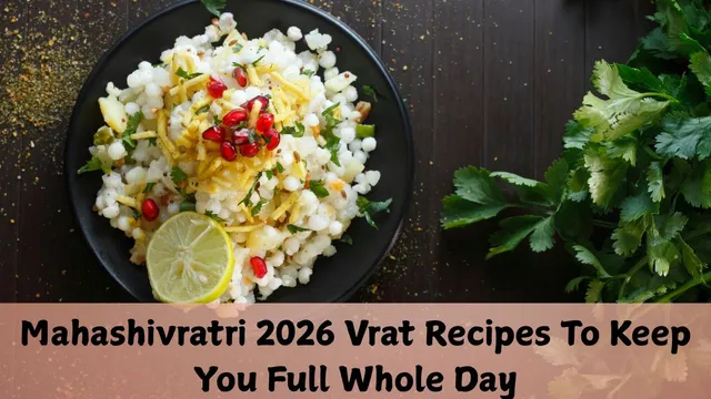 mahashivratri-2026-vrat-recipes-delicious-fasting-foods-that-keep-you-full-all-day-sabudana-khichdi-vratwale-aloo-and-more