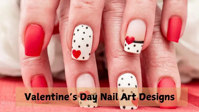 valentines-day-2026-7-romantic-nail-art-designs-that-are-sure-to-match-your-love-mood