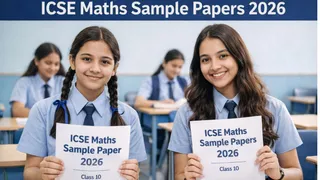 ICSE Maths Sample Papers 2026: CISCE Class 10 Maths Specimen Paper PDF With Solutions, Steps To Download Here
