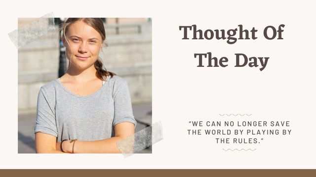 thought-of-the-day-by-greta-thunberg-todays-motivational-quotes-for-school-assembly-on-climate-change
