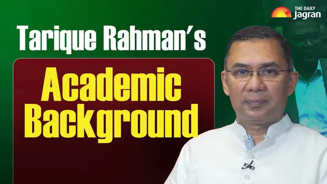 bangladesh-pm-tarique-rahman-educational-qualification-academic-family-background-business-political-career