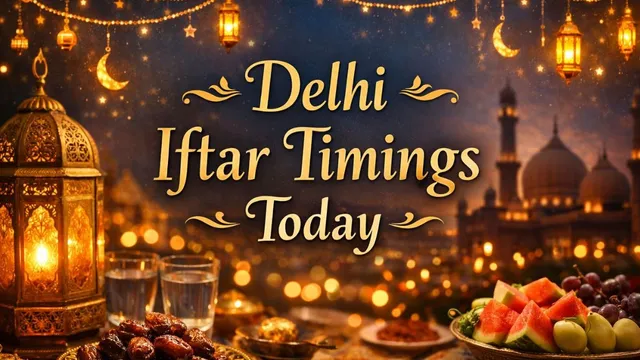 delhi-iftar-time-today-february-19-ramadan-2026-iftar-and-sehri-timings-delhi-noida-gurugram-ghaziabad-faridabad-sehri-and-iftar-timings