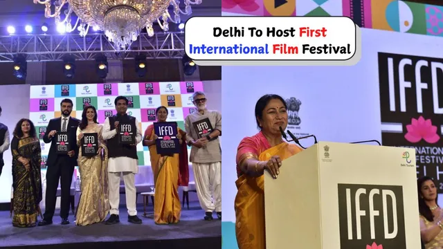 delhi-to-host-first-ever-international-film-festival-in-march-over-100-countries-to-join