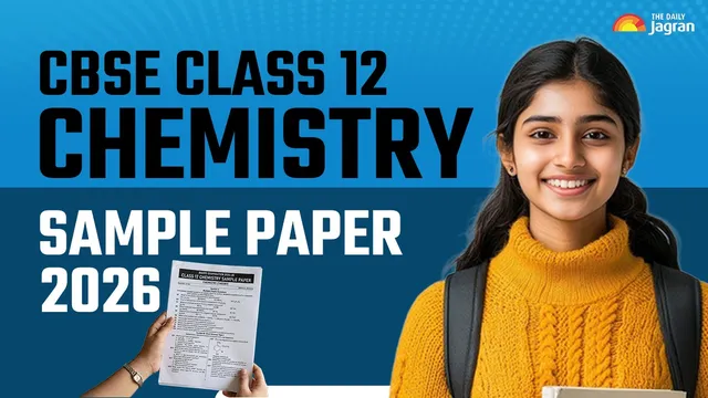 cbse-class-12-chemistry-sample-paper-2026-download-question-paper-pdf-free-check-key-topics-last-minute-tips-here
