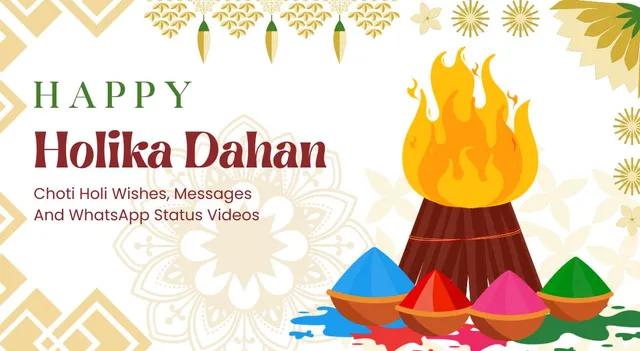 happy-holika-dahan-2026-heartfelt-choti-holi-wishes-messages-and-whatsapp-status-videos-to-share-with-family-and-friends