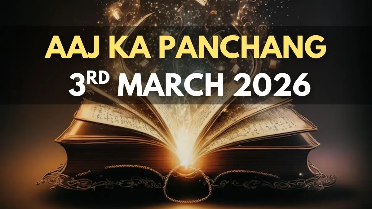 Aaj Ka Panchang 3 March 2026: Check Today’s Sunrise, Moonrise Timings ...