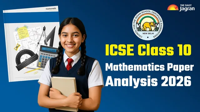 icse-class-10-maths-paper-analysis-2026-check-icse-class-10-difficulty-level-students-reactions-sectionwise-review