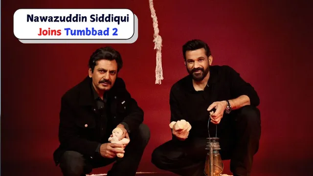 tumbbad-2-nawazuddin-siddiqui-roped-in-for-sohum-shah-film-to-play-pivotal-role-in-the-cult-sequel