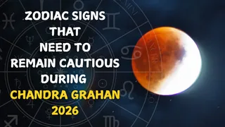 chandra-grahan-march-2026-5-zodiac-signs-that-need-to-be-extra-careful
