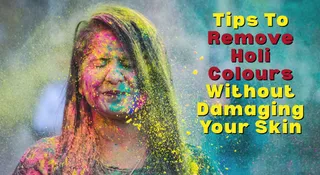 how-to-remove-holi-colours-without-damaging-your-skin-easy-and-safe-tips