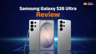 Samsung Galaxy S26 Ultra Review: The King Isn’t Changing, And That’s Both Good And Bad