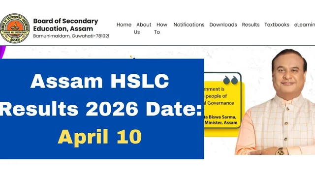 assam-hslc-result-2026-seba-to-release-class-10-board-exam-results-on-april-10-confirms-assam-cm-himanta-biswa-sarma