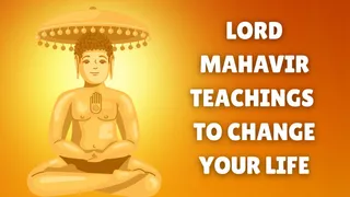 mahavir-jayanti-2026-7-teachings-from-24th-jain-tirthankar-lord-mahavir-to-change-your-life