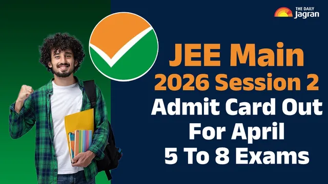jee-main-2026-session-2-admit-card-out-for-april-5-to-8-exams-download-hall-ticket-at-jeemainntanicin-exam-begins-today