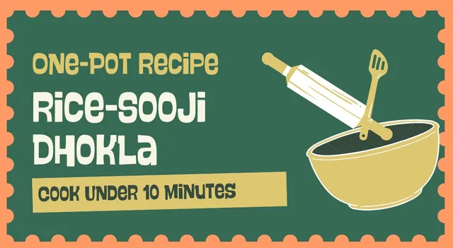 soft-rice-sooji-dhokla-one-pot-recipe-for-filling-and-yummy-breakfast-meal