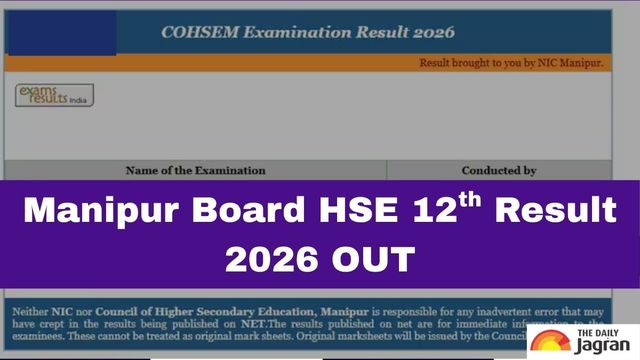 Manipur Board HSE Result 2026 Out: COHSEM Releases Manipur 12th Result ...