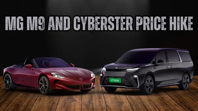 mg-cyberster-and-m9-become-more-expensive-by-up-to-rs-5-lakh-check-new-prices-here