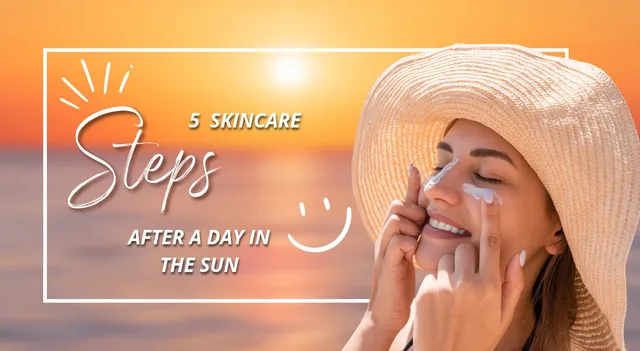 spent-day-in-the-sun-5-skincare-steps-to-restore-your-glow
