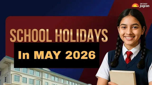may-2026-school-holiday-check-important-school-holiday-list-summer-vacations-heatwave-alerts-statewise-closure-dates-here