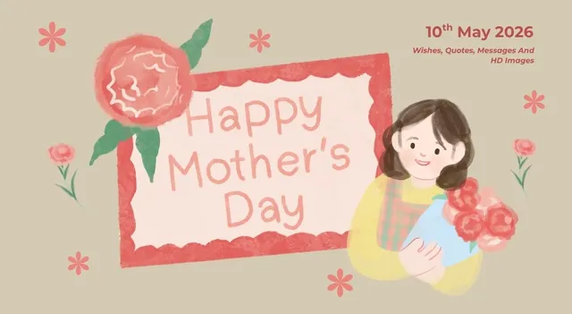 happy-mothers-day-2026-sweet-wishes-quotes-messages-and-hd-images-to-make-mom-smile