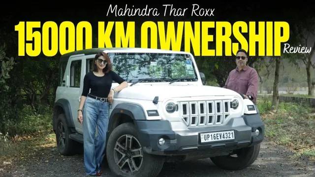 mahindra-thar-roxx-ownership-review-after-15000-km-5-reasons-why-this-suv-is-worth-buying