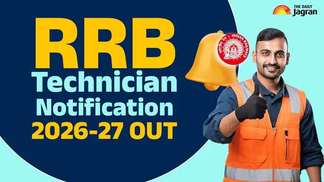 rrb-technician-notification-202627-out-rrb-releases-short-notice-for-grade-i-iii-6565-vacancies-check-key-dates-and-eligibility-here