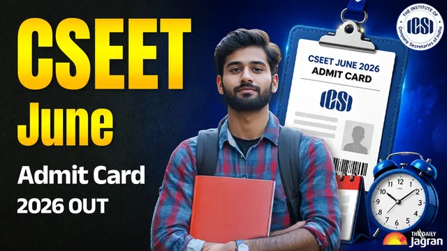 cseet-june-admit-card-2026-out-icsi-releases-cseet-hall-tickets-at-icsiedu-check-exam-dates-download-link-here